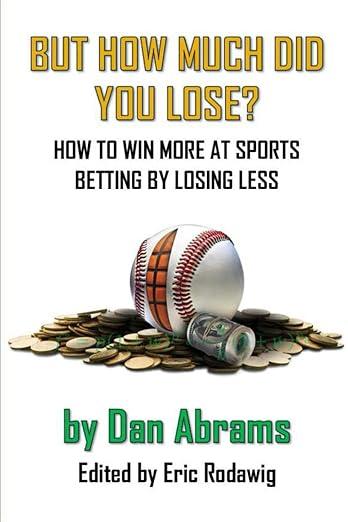 Cover of the book But How Much Did You Lose?